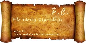 Páskuly Ciprián névjegykártya